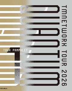 TM NETWORK TOUR 2026 QUANTUM TOUR PAMPHLET 1 �^ ���b�g�[�~���[�W�b�N