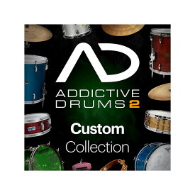 XLN Audio Addictive Drums2 Custom Collection AD2本体 + お好きな音源3種(ADpaks) + お好きなMIDIフレーズ集3種(MIDIPaks) セット XLNオーディオ [メール納品 代引き不可]