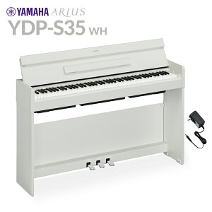 YAMAHA YDP-S35 WH zCg dqsAm AEX 88 }n YDPS35 ARIUSyzݒuEsz