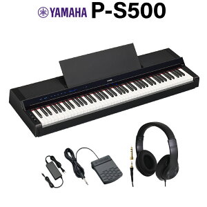 YAMAHA P-S500B ubN dqsAm 88 wbhzZbg }n PV[Y