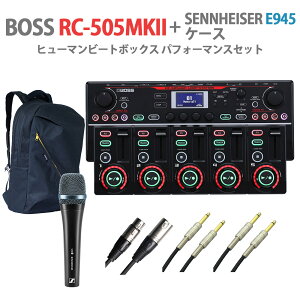 BOSS RC-505MK2 + SENNHEISER E945 + P[X q[}r[g{bNX ptH[}XZbg e[ugbv[p[ {X