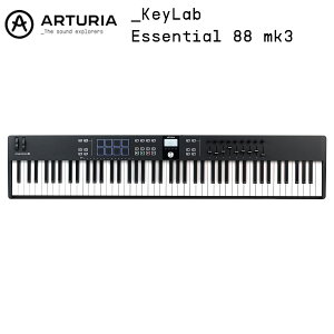 ARTURIA KEYLAB ESSENTIAL 88 MK3 (ubN) 88 MIDIL[{[h Rg[[ USB A[gA