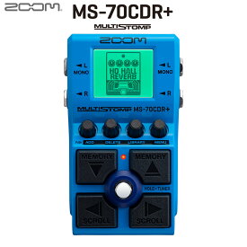 ZOOM MS-70CDR+ MultiStomp ストンプボックス 空間系エフェクター ズーム 【予約受付中：4月上旬発売予定】