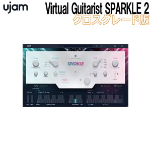 UJAM Virtual Guitarist SPARKLE 2 ���C�����e�B (�N���X�O���[�h��) ���[�W���� [���[���[�i ������s��]