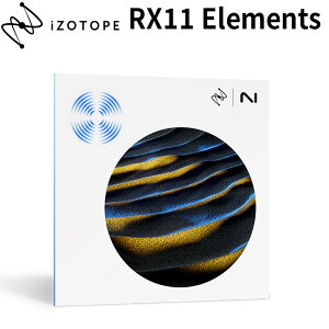 [ʌ] iZotope RX 11 Elements AC]g[v