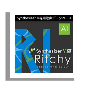 AH-Software Synthesizer V AI Ritchy _E[h j̐f[^ׁ[Xi^Fpj C4437[[[i s]