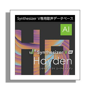 AH-Software Synthesizer V AI Hayden _E[h j̐f[^x[Xi^Fpj C4441[[[i s]