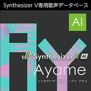 AH-Software Synthesizer V AI Ayame _E[h ̐f[^x[Xi^F{j C4442[[[i s]