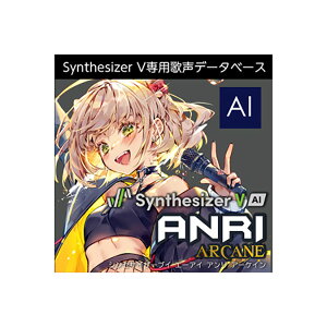 yyVX[p[SALE Gg[P5{z AH-Software Synthesizer V AI ANRI Arcane _E[h ppf[^x[X \tg C5418[[[i s]