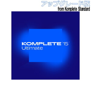 [ʌ] Native Instruments (NI) Komplete 15 Ultimate AbvO[h for [Komplete Standard 8 - 15] lCeBuCXgDc [[[i s]