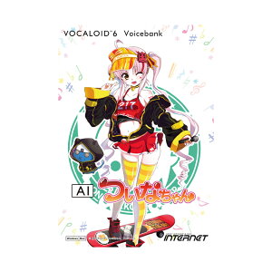 INTERNET VOCALOID6 Voicebank AI Ȃ _E[h {[JCh {J {CXoNP C^[lbg [[[i s]