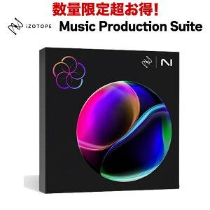 [ŐVŎ^ Zbg] iZotope Music Production Suite 8 ̃\tg^ RX11 Std/ Ozone12 Adv/ Guitar Rig7 Pro/ Nectar4 Adv AC]g[v