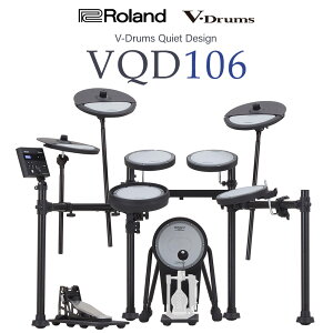 Roland VQD106 TCgdqhyV-Drums Quiet Designzy΍zyhEhUz [h