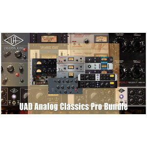 [ 2025/10/26] UNIVERSAL AUDIO UAD Analog Classics Pro Bundle vOC\tg jo[TI[fBI [[[i s]