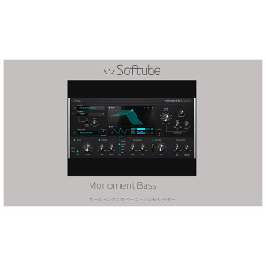 Softube Monoment Bass �v���O�C���\�t�g �\�t�`���[�u [���[���[�i ������s��]
