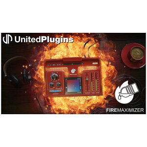 [ 2025/11/29] UnitedPlugins FireMaximizer iCebhvOC[[[i s]
