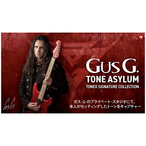 IK Multimedia TONEX Gus G. Tone Asylum vOC IK}`fBA [[[i s]