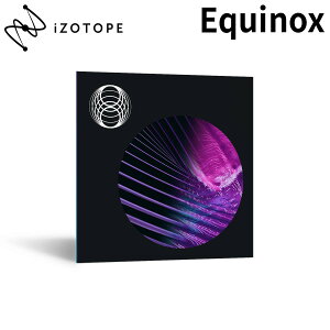 iZotope Equinox ���o�[�u �v���O�C���G�t�F�N�g �A�C�]�g�[�v [���[���[�i ������s��]