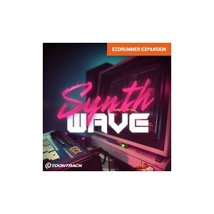 TOONTRACK EZX - SYNTHWAVE EZXg h gD[gbN B9542[[[i s]