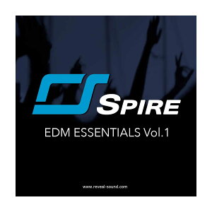 Reveal Sound Spire EDM Essentials Vol.1 SpirepvZbgW r[TEh [[[i s]