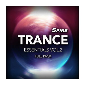 Reveal Sound Spire Trance Essentials Vol.2 SpirepvZbg{MIDII[fBIt@CfޏW r[TEh [[[i s]