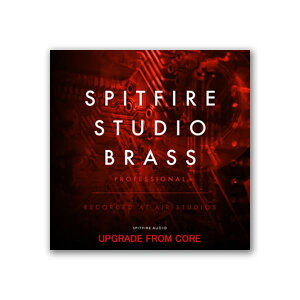 SPITFIRE AUDIO SPITFIRE STUDIO BRASS PRO AbvO[h FROM CORE \tg SONICWIREɂCOREłw Xsbgt@CAI[fBI C7215[[[i s]