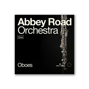 SPITFIRE AUDIO ABBEY ROAD ORCHESTRA: OBOES CORE \tg I[{Gp Xsbgt@CAI[fBI C8029[[[i s]