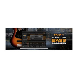 [ 2025/11/27] IK Multimedia TONEX Signature Bass Collection vOCGtFNg IK}`fBA [[[i s]
