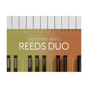 Native Instruments (NI) Electric Keys - Reeds Duo �l�C�e�B�u�C���X�g�D�������c [���[���[�i ������s��]