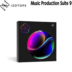 iZotope Music Production Suite 9 �A�C�]�g�[�v [���[���[�i ������s��]