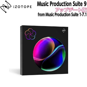 iZotope Music Production Suite 9 �A�b�v�f�[�g�� from Music Production Suite 1-7.1 �A�C�]�g�[�v [���[���[�i ������s��]