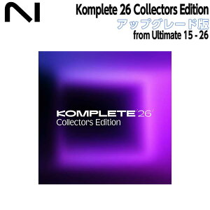 Native Instruments (NI) Komplete 26 Collectors Edition �A�b�v�O���[�h�� from Ultimate 15 - 26 �l�C�e�B�u�C���X�g�D�������c [���[���[�i ������s��]
