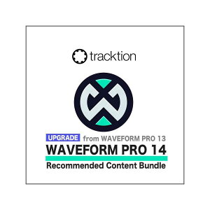 Tracktion [�v�\��] Waveform Pro 14 Upgrade + Recommended Content Bundle DAW�\�t�g �g���N�V���� [���[���[�i ������s��]