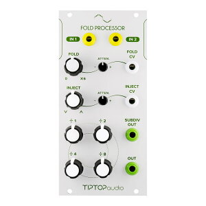 Tiptop Audio Fold Processor }`vC[ TuIN^[uEWFl[^[ eBbvgbvI[fBI
