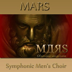 SOUNDIRON MARS SYMPHONIC MEN'S CHOIR TEhACA [[[i s]