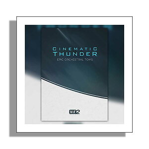 VIR2 CINEMATIC THUNDER:EPIC ORCHESTRAL TOMS [���[���[�i ������s��]