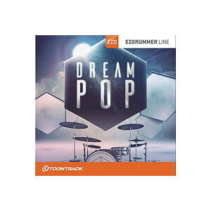 �y�}���\�����Ԓ� �G���g���[�ł����P5�{�z[���� 2026/04/30��] TOONTRACK EZX - DREAM POP EZX�g�� �h�������� �g�D�[���g���b�N [���[���[�i ������s��]