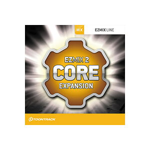 [ 2025/12/29] TOONTRACK EZMIX2 PACK - CORE EXPANSION gD[gbN [[[i s]