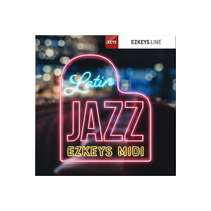 [ 2025/10/31] TOONTRACK KEYS MIDI - LATIN JAZZ [EZ KEYSpMIDICu] gD[gbN [[[i s]
