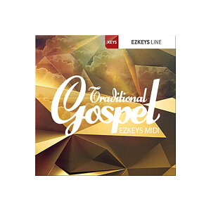 TOONTRACK KEYS MIDI - TRADITIONAL GOSPEL [EZ KEYSpMIDICu] gD[gbN [[[i s]