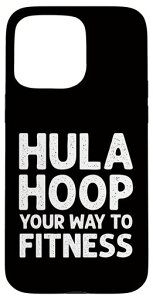 iPhone15ProMaxHooping-tt[vYourWayToFitness-tt[vX}zP[X