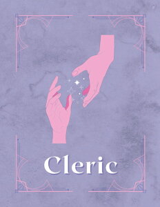 Cleric Class Character Journal: DnD 5e RPG / TTRPG Detailed Notebook: Character Sheet, Graph Pages, Spell Cards, Magic Item Cards & More in a Modern Style