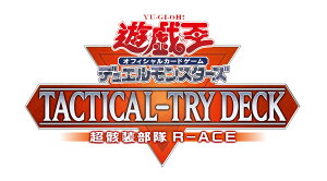 �V�Y��OCG �f���G�������X�^�[�Y TACTICAL-TRY DECK ���[������R-ACE