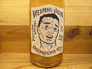 �E�B�[�s���O�E�t�@���i�A�j2025 �f�����N�G���e Weeping Juan Delinquente