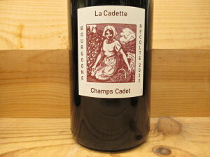 �u���S�[�j���E���[�W�� �V�����E�J�f�i�ԁj2022 �h���[�k�E�h�E���E�J�f�b�g Bourgogne Rouge - Champs Cadet Domaine de la Cadette