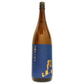 月山 芳醇辛口純米1.8L島根県安来市の地酒 吉田酒造 名水百選 淡麗 贈り物 おみやげ お祝い 祝い 還暦祝い 古希お祝い 退職祝い お礼の品 千葉県産 お取り寄せグルメ おしゃれギフト 人気 母の日ギフト