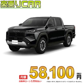 ☆月額 58,100円 楽乗りCAR 新車 トヨタ ハイラックス 4WD 2400 Z