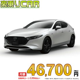 ☆月額 46,700円 楽乗りCAR 新車 マツダ MAZDA3 FASTBACK 4WD 2000 X Touring 6EC-AT