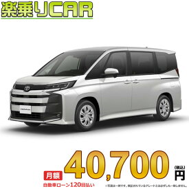 ☆月額 40,700円 楽乗りCAR 新車 トヨタ ノアハイブリッド 4WD 1800 HYBRID S-X E-Four 7人乗り