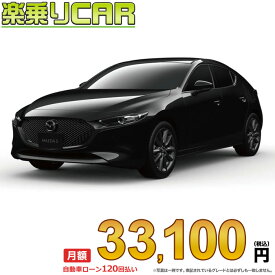 ☆月額 33,100円 楽乗りCAR 新車 マツダ MAZDA3 FASTBACK 2WD 1800 XD Proactive Touring Selection 6EC-AT